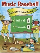 Music Baseball by Cathy Blair - Blair Cathy - for Game (Instrument Identific)
