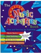 Amazing Music Activities Book by Vogt Janet for Game Collection (w/reproducibles)