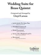 Wedding Suite For Brass Quintet by Larson Lloyd - Larson Lloyd - for Brass Quintet