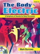 Body Electric Body Percussion by Burrows Mark for Percussion Collection (Bk/CD/Repros)