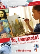 Yo Leonardo Celebration Of Visual Arts by Burrows Mark for Unison Collection (Bk/cd/reproducibles)