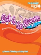 Get In The Groove by Dirksing and Blair for Teacher Book (Bk/cd)