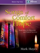 Songs Of Comfort & Hope by Hayes Mark - Hayes Mark - for Medium High Voice (w/ CD)