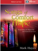 Songs Of Comfort & Hope by Hayes Mark - Hayes Mark - for Medium Low Voice (w/ CD)