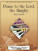 Praise To The Lord The Almighty by Larson Lloyd - Larson Lloyd - for Brass Quintet w/
