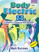 Body Electric 2 Body Percussion by Burrows Mark for Percussion Collection (Bk/reproducibles)