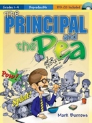 Principal & The Pea by Burrows Mark for Teacher/CD (Bk/CD/Reproducibles)