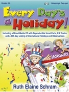 Every Day's A Holiday by Schram Ruth Elaine for Teacher Book (Bk/enhanced Cd/repro)