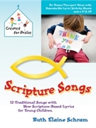 Scripture Songs by Schram Ruth Elaine for Unison/2-Part (Bk/cd/reproducibles)