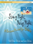 Starry Night Noisy Night by Schram and Schram for Director's Kit (Bk/CD/Repros)