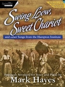 Swing Low Sweet Chariot by Hayes Mark - Hayes Mark - for Medium High Voice