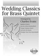 Wedding Classics For Brass Quintet by - Evans Charles - for Brass Quintet