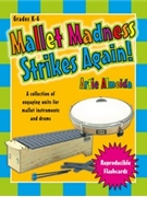 Mallet Madness Strikes Again by Almeida Artie for Book (Bk/Repros)