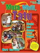Moja Mbili Tatu by Burrows Mark for Unison/2-Part