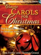 Classic Carols For Christmas by - Fettke and Grassi - for Med Book/CD