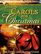 Classic Carols For Christmas by - Fettke and Grassi - for Low Book/CD