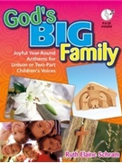 God's Big Family by Schram Ruth Elaine for Unison/2-Part (Bk/cd/reproducibles)
