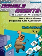 Double Agents: Second Mission by Legrand Nicole for WorkBook (Reproducible Wrkbk)