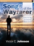 Songs Of The Wayfarer by Johnson Victor C - Johnson Victor C - for Medium High Voice (w/ CD)