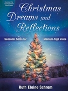 Christmas Dreams and Reflections by - Schram Ruth Elaine - for Medium High Voice (Book/CD)