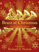 Brass at Christmas by - Nichols Richard - for Brass Quintet