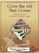Crown Him with Many Crowns by - Rouse Jay - for 5 Brass