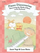 Piano Discoveries Explorer Book by Vogt and Bates for Piano Method