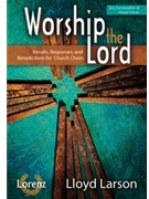 Worship The Lord by - Larson Lloyd - for SATB