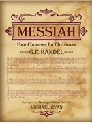 Messiah by Handel George Frideric - Ryan Michael - for 3-Part Mixed and Piano