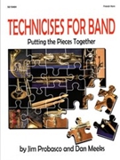 Technicises For Band by Probasco and Meeks for F Horn