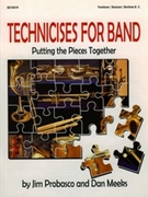 Technicises For Band by Probasco and Meeks for Trombone