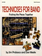 Technicises For Band by Probasco and Meeks for Mallet