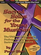 Sacred Solos For The Young Musician by Blair Peter - Blair Peter - for Bb Clarinet