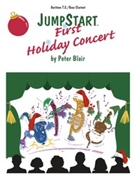 Jumpstart 1st Holiday Concert by Blair Peter - Blair Peter - for Euphonium Treble Clef