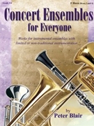 Concert Ensembles For Everyone by Peter Blair - Blair Peter - for F Horn (Br 34)