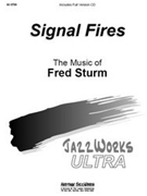 Signal Fires by Sturm Fred for Jazz Ensemble