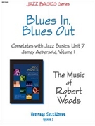 Blues In Blues Out by Woods Robert for Jazz Ensemble