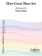 How Great Thou Art by Fisher Tim - Fisher Tim - for Full Orchestra