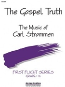 Gospel Truth The by Strommen Carl for Jazz Ensemble