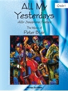 All My Yesterdays by Blair Peter for Jazz Ensemble