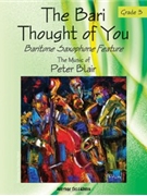 Bari Thought Of You by Blair Peter for Jazz Ensemble