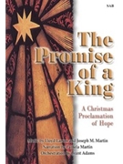 Promise Of A King by Larson and Martin - Adams Brant - for SAB