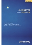 New Birth A New Beginning by Purifoy John for SATB