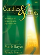 Candles & Carols by Hayes Mark for SAB