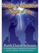Night Of Wonder Night Of Joy by Schram Ruth Elaine for SAB