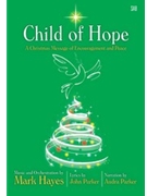 Child Of Hope by Hayes Mark for SAB