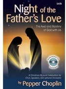 Night Of The Father's Love by Choplin Pepper for SATB (Bk/cd)