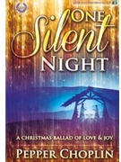 One Silent Night by Choplin Pepper for SATB w/ Audio