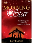 Morning Star by Larson Lloyd for SATB and Piano