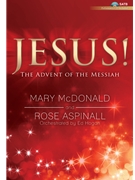 Jesus - The Advent of the Messiah by McDonald and Aspinall for CD Preview Pak